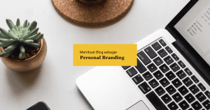 blog dan personal branding